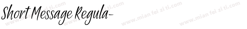 Short Message Regula字体转换